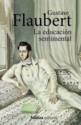 LA EDUCACIÓN SENTIMENTAL | 9788491817758 | FLAUBERT, GUSTAVE