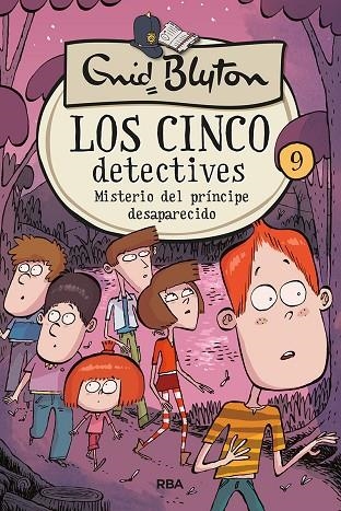 LOS 5 DETECTIVES 9: MISTERIO DEL PRÍNCIPE DESAPARECIDO | 9788427207875 | BLYTON ENID