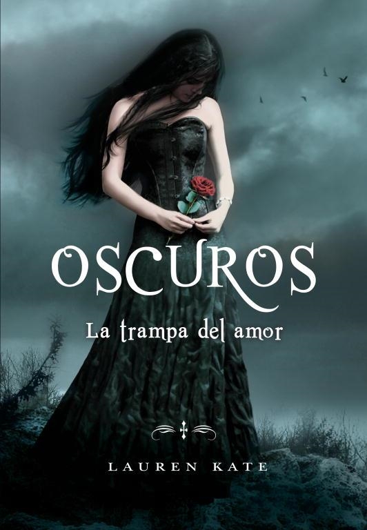 LA TRAMPA DEL AMOR (OSCUROS 3) | 9788484417613 | KATE, LAUREN