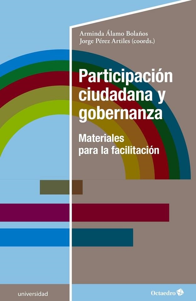 PARTICIPACIÓN CIUDADANA Y GOBERNANZA | 9788418083112 | ÁLAMO BOLAÑOS, ARMINDA/PÉREZ ARTILES, JORGE