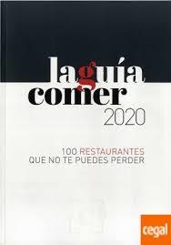 LA GUÍA COMER 2020 | 9788416372669 | JUANMA BELLVER/JORGE GUITIÁN/CRISTINA JOLONCH/MARIJO JORDAN/TONI MASSANÉS/ALBERT MOLINS/YAIZA SAIZ/P