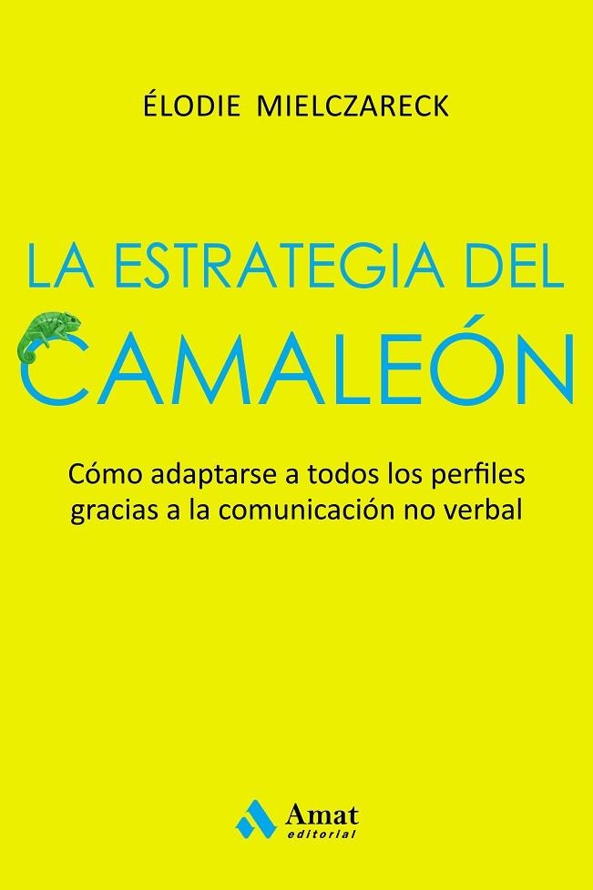 LA ESTRATEGIA DEL CAMALEÓN | 9788497355087 | MIELCZARECK, ELODIE