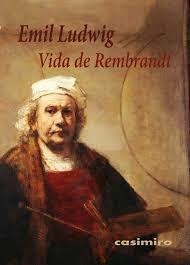 VIDA DE REMBRANDT | 9788417930127 | LUDWIG, EMIL