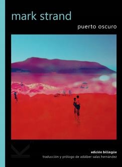 PUERTO OSCURO | 9788412138009 | STRAND, MARK