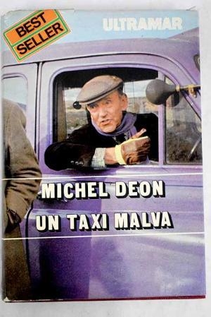 UN TAXI MALVA | 9788473860987 | DÉON, MICHEL