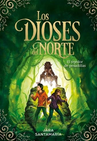 EL TEJEDOR DE PESADILLAS (LOS DIOSES DEL NORTE 2) | 9788417736323 | SANTAMARÍA, JARA