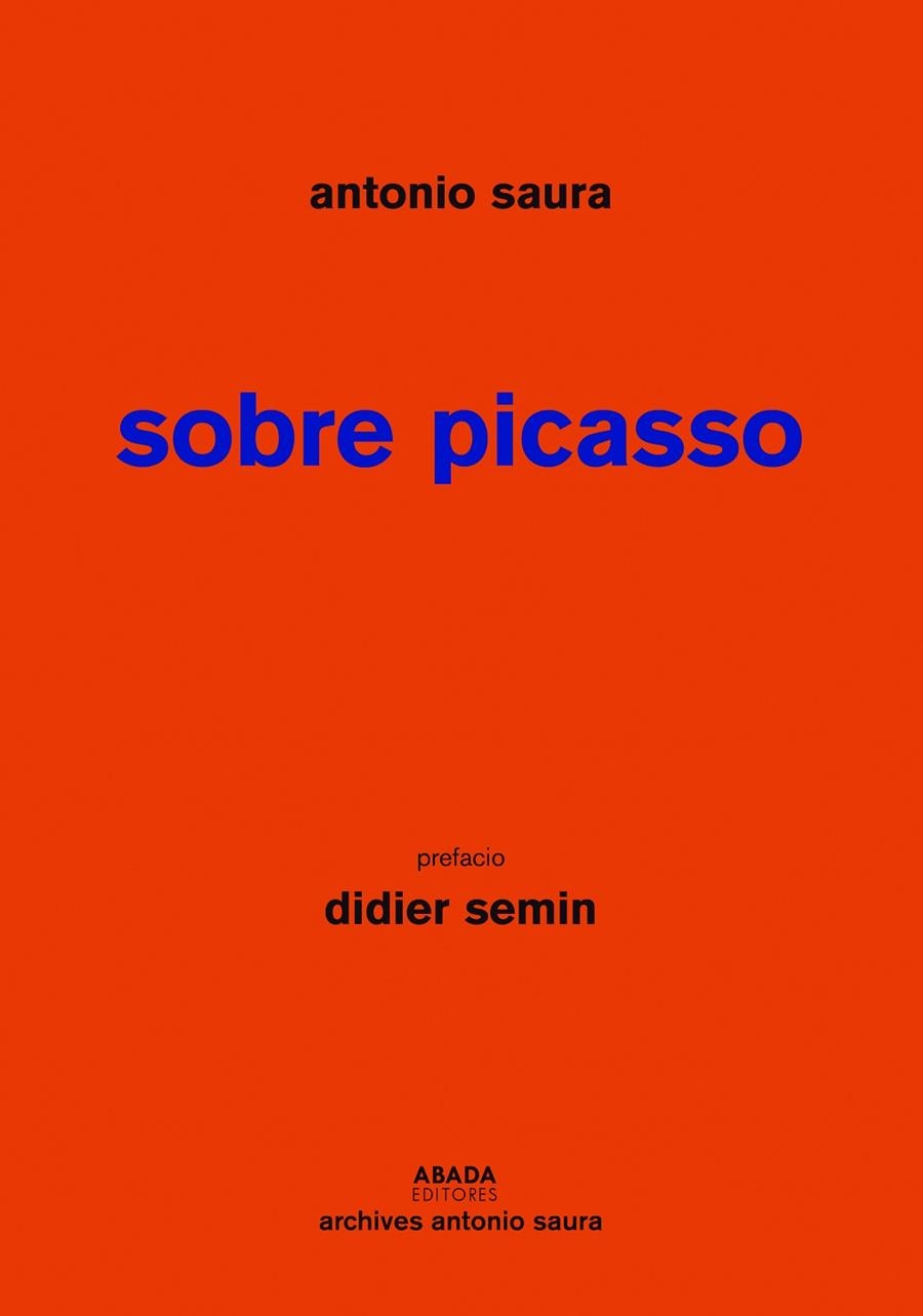 SOBRE PICASSO | 9788417301590 | SAURA ATARÉS, ANTONIO