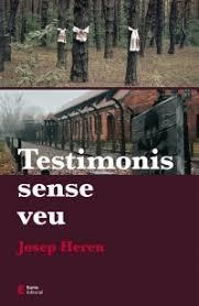 TESTIMONIS SENSE VEU | 9788497666909 | HEREU BOHIGAS, JOSEP