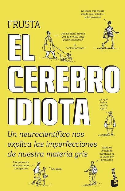 EL CEREBRO IDIOTA | 9788499987132 | BURNETT, DEAN