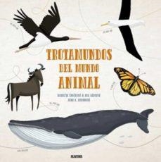 TROTAMUNDOS DEL MUNDO ANIMAL | 9788000056319 | SPACKOVA M/BART