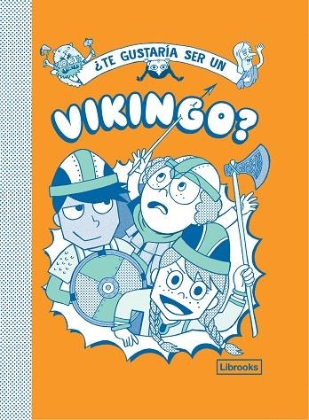 ¿TE GUSTARÍA SER UN VIKINGO? | 9788412087758 | VARIOS AUTORES