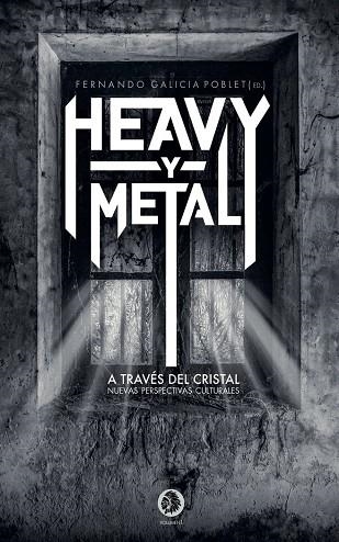 HEAVY Y METAL A TRAVES DEL CRISTAL | 9788412034530