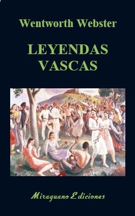 LEYENDAS VASCAS | 9788478134878 | WEBSTER, WENTWORTH