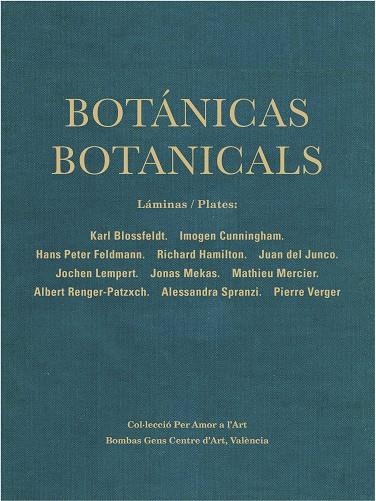 BOTÁNICAS/ BOTANICALS. | 9788417769383 | TODOLI, VICENTE/ENGUITA, NURIA/SAURÍ, CARLES ÁNGEL