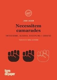 NECESSITEM CAMARADES - CAT | 9788416855636 | JODI DEAN