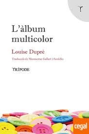 L'ÀLBUM MULTICOLOR | 9788412065169 | DUPRÉ, LOUISE