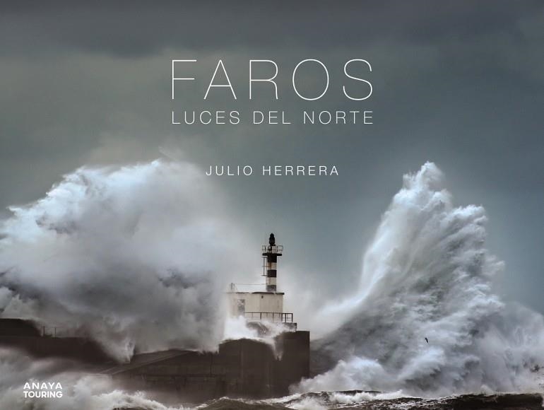 FAROS. LUCES DEL NORTE | 9788491583066 | HERRERA MENÉNDEZ, JULIO