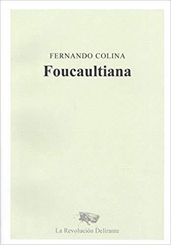 FOUCAULTIANA | 9788409154180 | COLINA, FERNADO