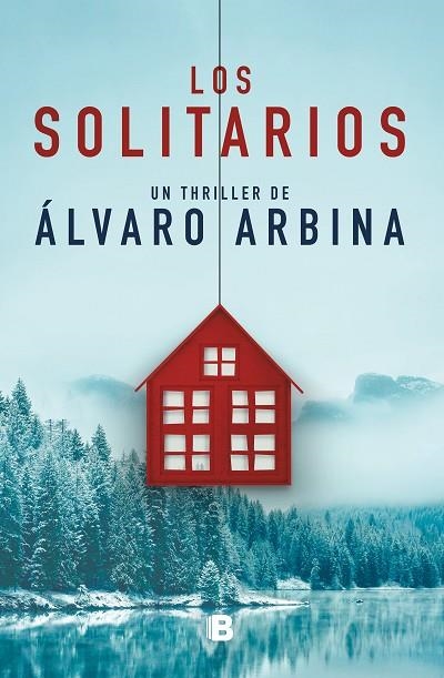 LOS SOLITARIOS | 9788466666367 | ARBINA, ÁLVARO