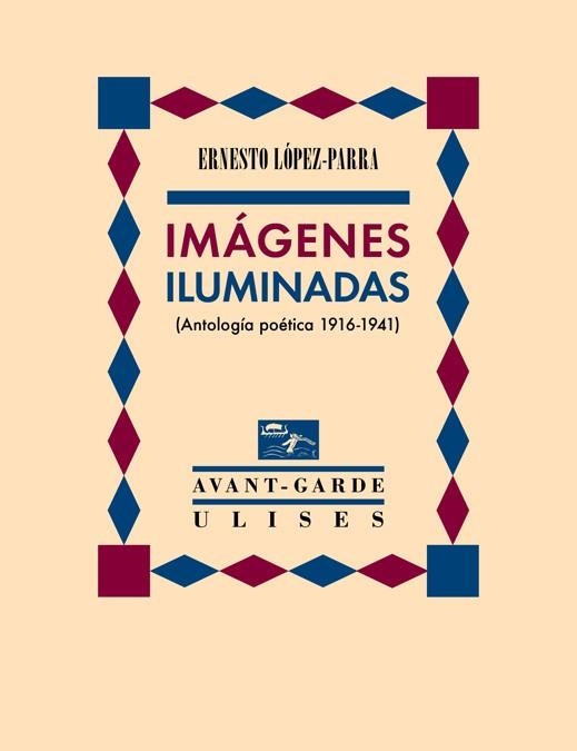 IMÁGENES ILUMINADAS | 9788416300747 | LÓPEZ-PARRA, ERNESTO