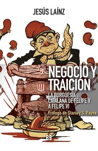 NEGOCIO Y TRAICIÓN | 9788413390178 | LAÍNZ FERNÁNDEZ, JESÚS