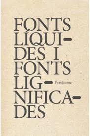 FONTS LÍQUIDES, FONTS LIGNIFICADES | 9788412078145 | PEREJAUME