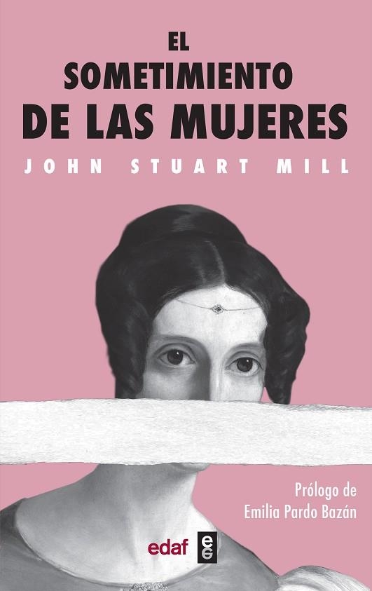 EL SOMETIMIENTO DE LAS MUJERES | 9788441440043 | MILL, JOHN STUART