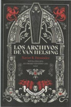 LOS ARCHIVOS DE VAN HELSING | 9788412082227 | BORRÀS FERNÁNDEZ, XAVIER