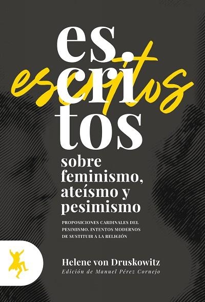 ESCRITOS SOBRE FEMINISMO, ATEÍSMO Y PESIMISMO | 9788417786069 | VON DRUSKOWITZ, HELENE