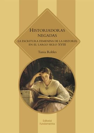 HISTORIADORAS NEGADAS | 9788424513955 | ROBLES, TANIA