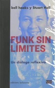 FUNK SIN LÍMITES | 9788472909595 | HOOKS, BELL/HALL, STUART