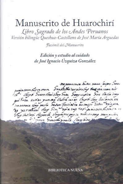 MANUSCRITO DE HUAROCHIRÍ. LIBRO SAGRADO DE LOS ANDES PERUANOS | 9788477239468 | ANÓNIMO