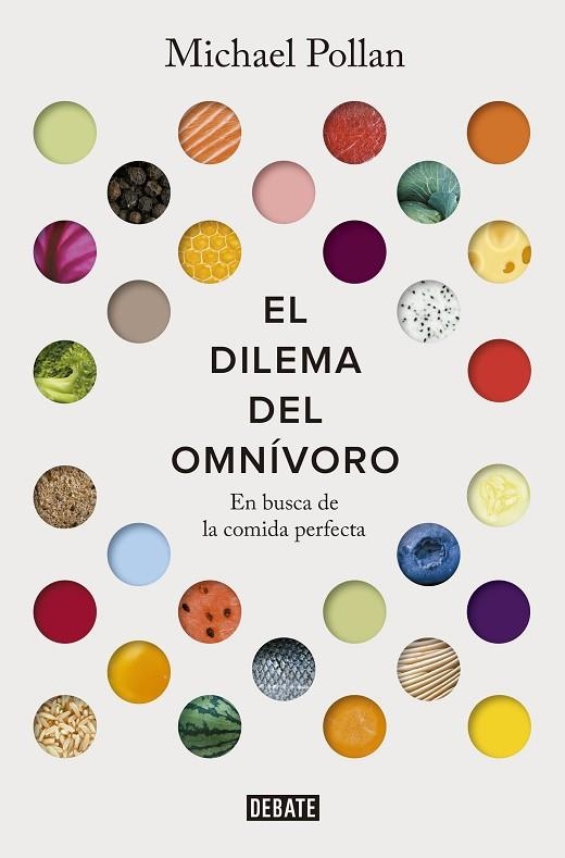 EL DILEMA DEL OMNÍVORO | 9788499928845 | POLLAN, MICHAEL