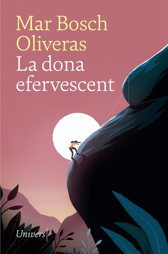 LA DONA EFERVESCENT | 9788417868536 | BOSCH OLIVERAS, MAR