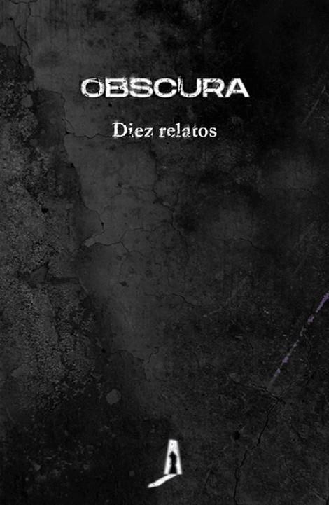 OBSCURA | 9788412165418 | RHEI, SOFÍA/SISÍ, CARLOS/MORIES, NIEVES/JURADO, CRISTINA/CARRO, CRISTINA/VAQUERIZO, EDUARDO/MARTÍNEZ