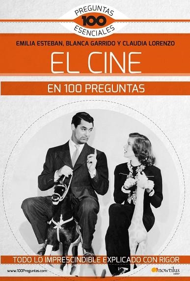 EL CINE EN 100 PREGUNTAS | 9788413050508 | ESTEBAN GUINEA, EMILIA/LORENZO RUBIERA, CLAUDIA/GARRIDO GARCÍA, BLANCA