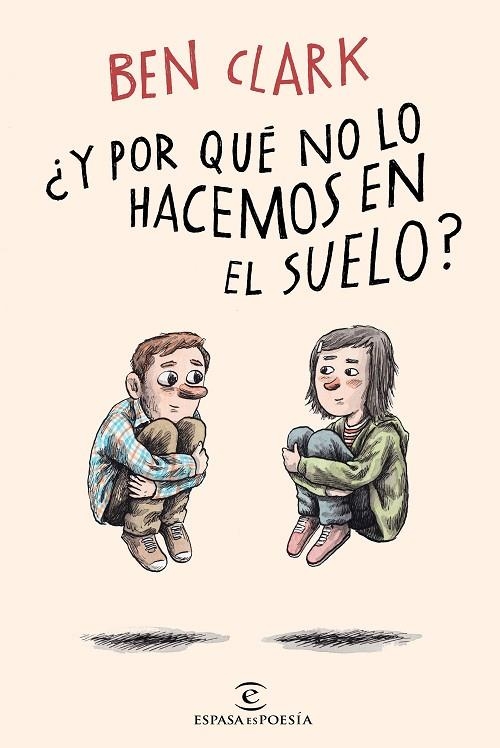 ¿Y POR QUÉ NO LO HACEMOS EN EL SUELO? | 9788467058840 | CLARK, BEN