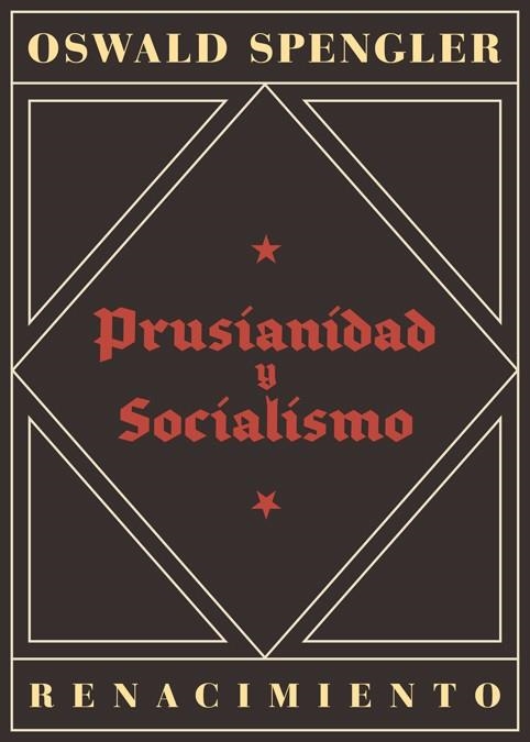 PRUSIANIDAD Y SOCIALISMO | 9788417950675 | SPENGLER, OSWALD