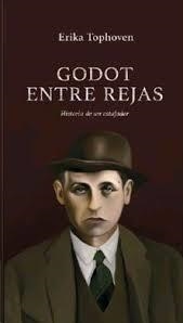 GODOT ENTRE REJAS | 9788412154917 | TOPHOVEN, ERIKA