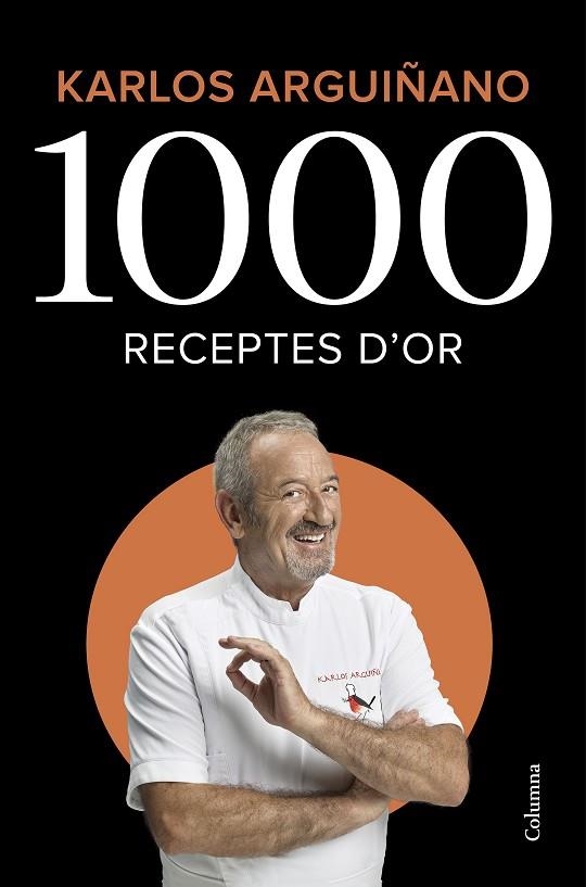 1000 RECEPTES D'OR | 9788466426459 | ARGUIÑANO, KARLOS