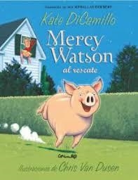 MERCY WATSON AL RESCATE | 9788484706113 | DICAMILLO, KATE