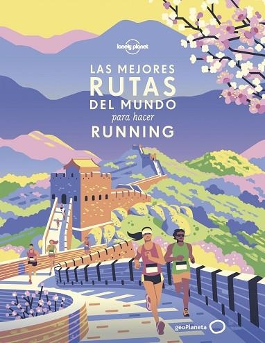 LAS MEJORES RUTAS DEL MUNDO PARA HACER RUNNING | 9788408216681 | AA. VV.