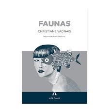 FAUNAS | 9788494993473 | VADNAIS, CHRISTIANE