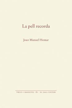 PELL RECORDA, LA | 9788416416684 | HOMAR, JOAN MANUEL