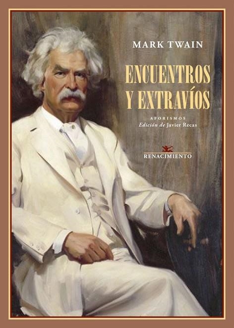 ENCUENTROS Y EXTRAVÍOS | 9788417950798 | TWAIN, MARK