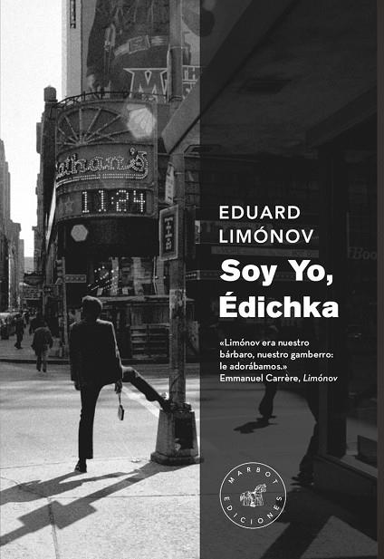 SOY YO EDICHKA - NE | 9788492728657 | LIMÓNOV EDUARD