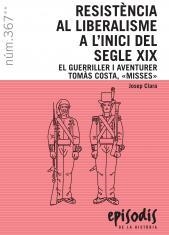 RESISTENCIA AL LIBERALISME A L'INICI DEL SEGLE XIX | 9788423208616 | JOSEP CLARA