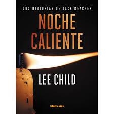 NOCHE CALIENTE | 9788412180800 | CHILD, LEE