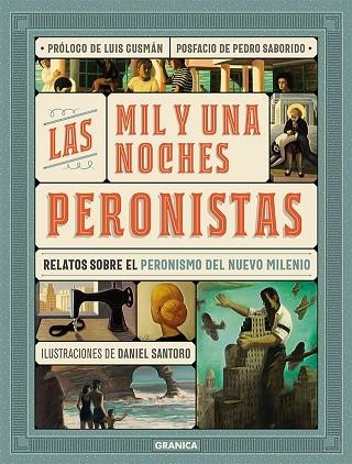 MIL Y UNA NOCHES PERONISTAS, LAS | 9789506419950 | VARIOS AUTORES