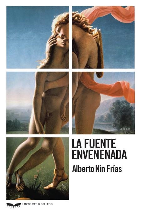 LA FUENTE ENVENENADA | 9788483447451 | NIN FRÍAS, ALBERTO